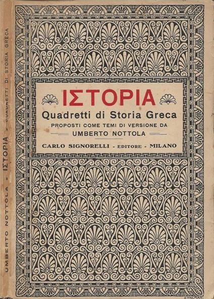 ISTOPIA. Quadretti di Storia Greca. Proposti come temi di versione - Umberto Nottola - copertina