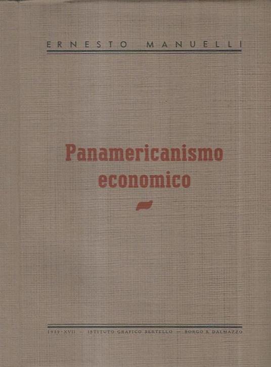 Panamericanismo economico - Ernesto Manuelli - copertina
