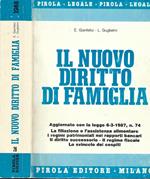 Il nuovo diritto di famiglia. Aggiornato con la legge 6-3-1987,n.74. La filiazione e l'assistenza alimentare-I regimi patrimoniali nei rapporti bancari-Il diritto successorio-Il regime fiscale-Lo svincolo dei cespiti