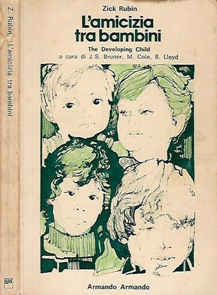 L' amicizia tra bambini - Zick Rubin - copertina