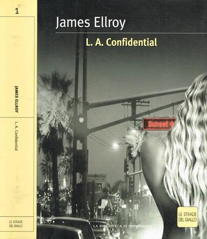 L.A.Confidential - James Ellroy - copertina