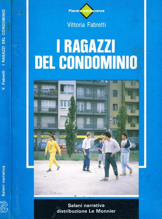 I ragazzi del condominio - Vittoria Fabretti - copertina
