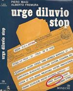 Urge diluvio stop