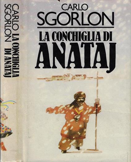 La conchiglia di Anataj - Carlo Sgorlon - copertina