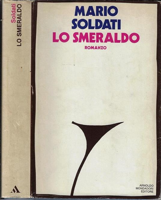 Lo smeraldo - Mario Soldati - copertina