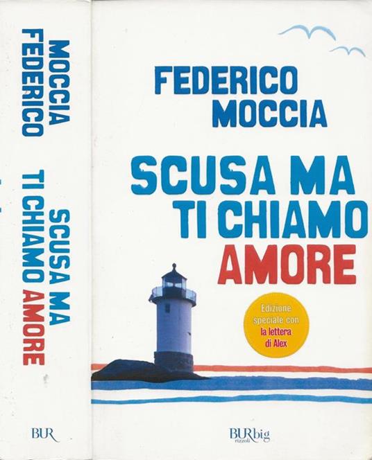 Scusa ma ti voglio sposare - Federico Moccia - copertina