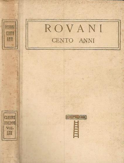 Cento anni vol. II. Romanzo ciclico - Giuseppe Rovani - copertina