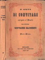 L' arte di convitare parte prima. spiegata al popolo