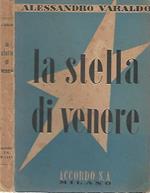 La stella di Venere. (racconti di mare)