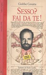 Sesso? Fai da te!