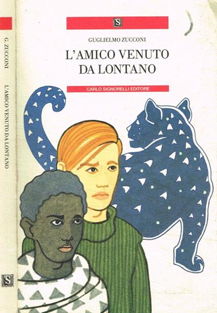 L' amico venuto da lontano - Guglielmo Zucconi - copertina