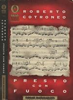 Presto con fuoco