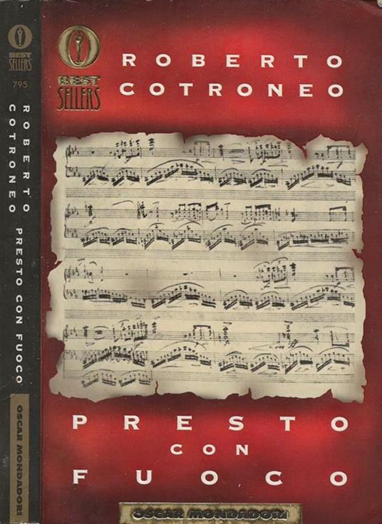 Presto con fuoco - Roberto Cotroneo - copertina