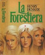 La forestiera