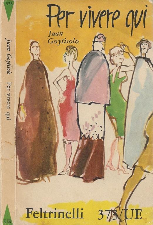 Per vivere qui - Juan Goytisolo - copertina