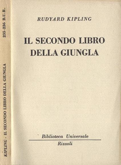 Il secondo libro della giungla - Rudyard Kipling - copertina