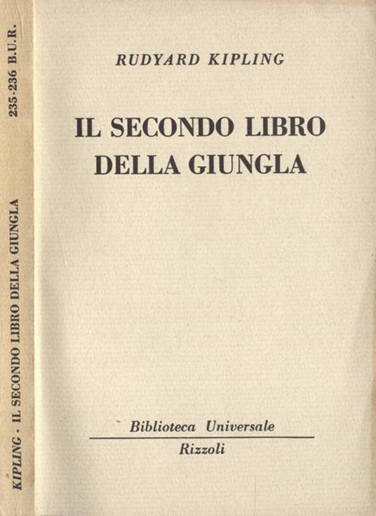 Il secondo libro della giungla - Rudyard Kipling - copertina