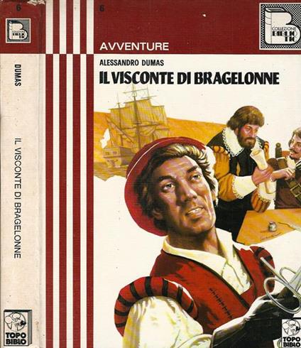 Il Visconte di Bragelonne - Alexandre Dumas - copertina