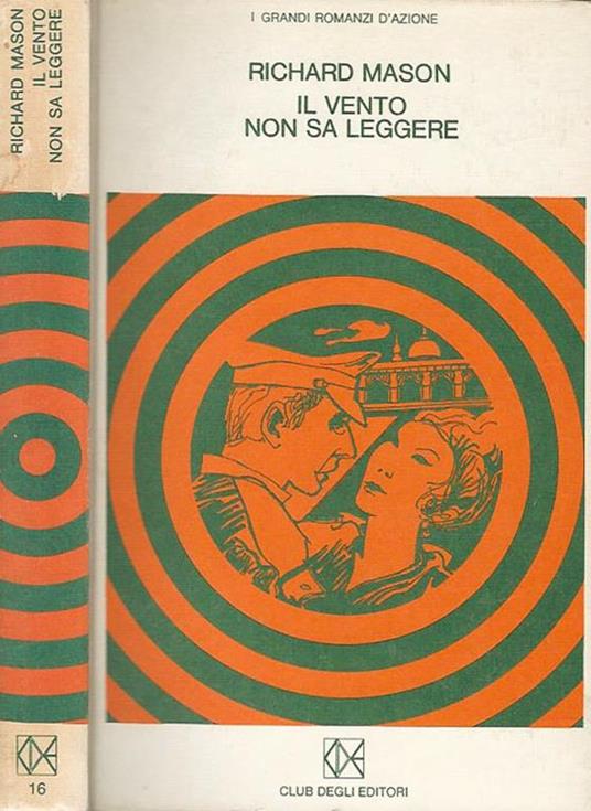 Il vento non sa leggere - Richard Mason - copertina