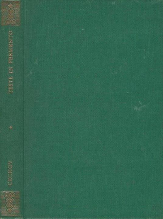 Teste in fermento - Anton Cechov - copertina