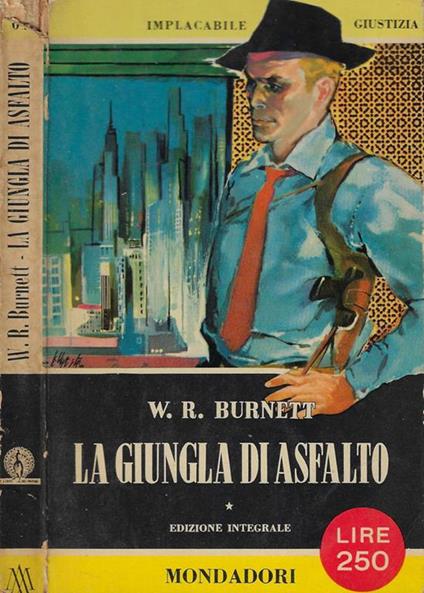 La giungla di asfalto - William R. Burnett - copertina