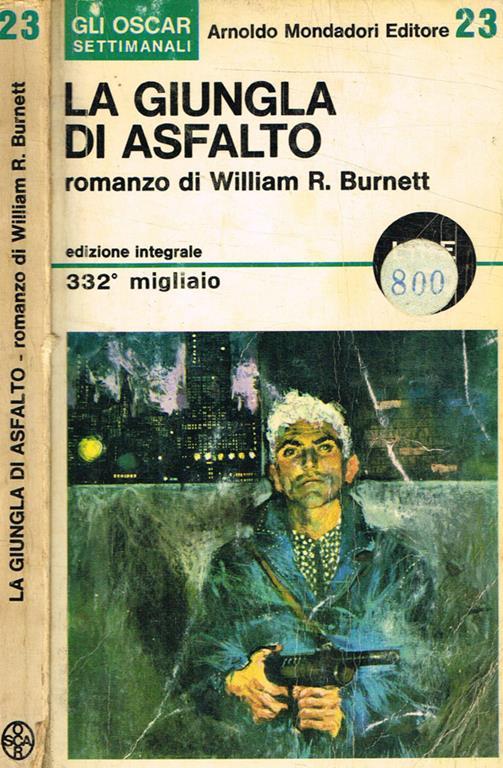 La giungla di asfalto - William R. Burnett - copertina