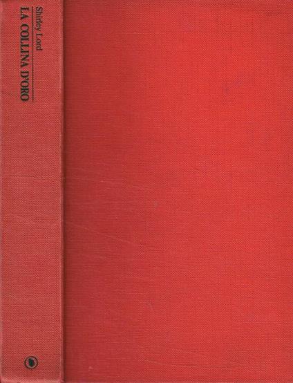La collina d'oro - Shirley Lord - copertina