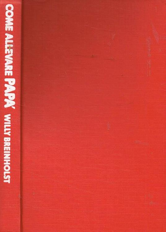 Come allevare papà - Willy Breinholst - copertina