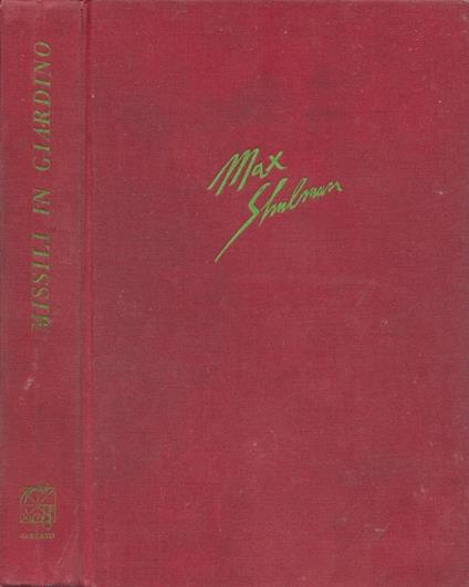 Missili in giardino - Max Shulman - copertina