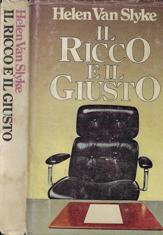 Il ricco e il giusto - Helen Van Slyke - copertina