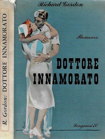 Dottore innamorato - Richard Gordon - copertina