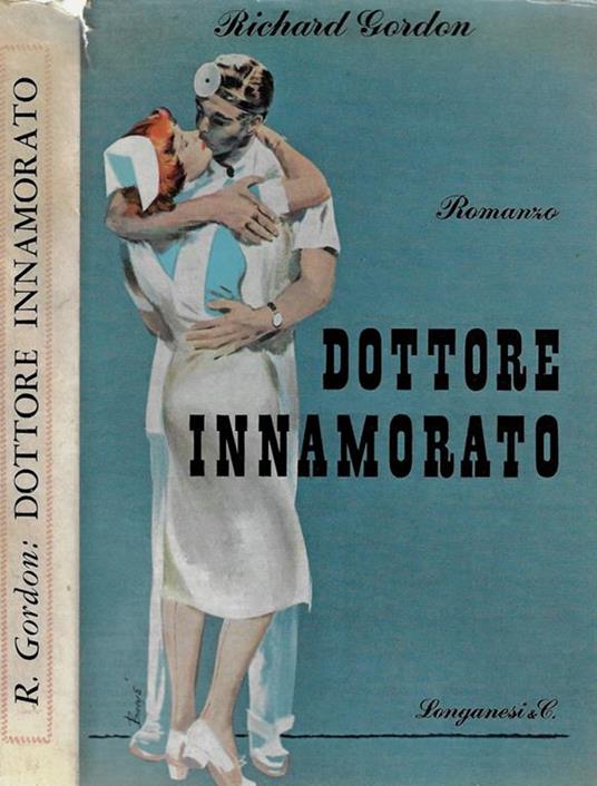 Dottore innamorato - Richard Gordon - copertina