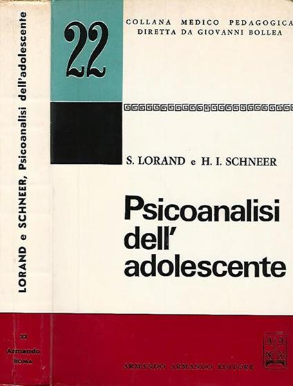 Psicoanalisi dell'adolescente - Sandor Lorand - copertina