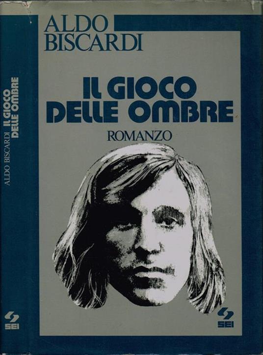 Il gioco delle ombre - Aldo Biscardi - copertina