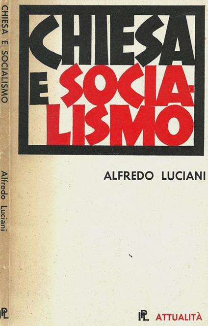 Chiesa e socialismo - Alfredo Luciani - copertina