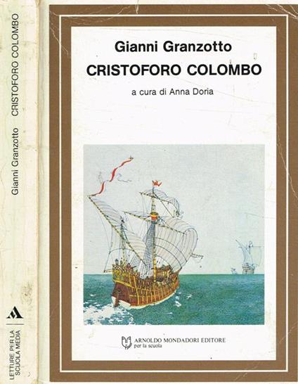 Cristoforo Colombo - Gianni Granzotto - copertina