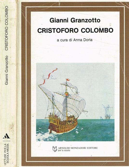 Cristoforo Colombo - Gianni Granzotto - copertina