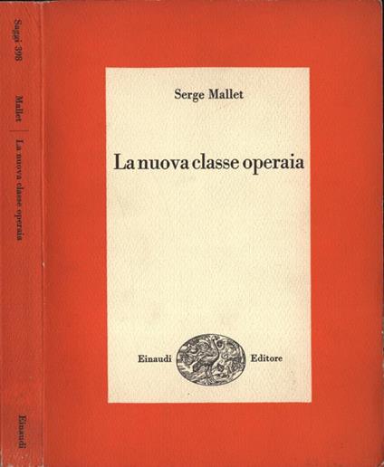 La nuova classe operaia - Serge Mallet - copertina