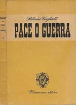 Pace o guerra
