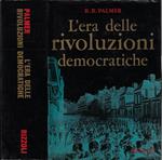 L' era delle rivoluzioni democratiche