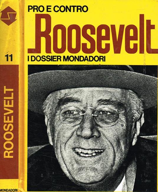 Roosevelt. Pro e contro - Roberto Margotta - copertina
