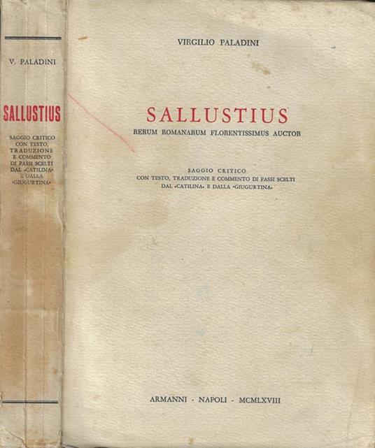 Sallustius. Rerum Romanarum Florentissimus Auctor - Virgilio Paladini - copertina