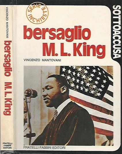 Bersaglio M.L. King - Vincenzo Mantovani - copertina