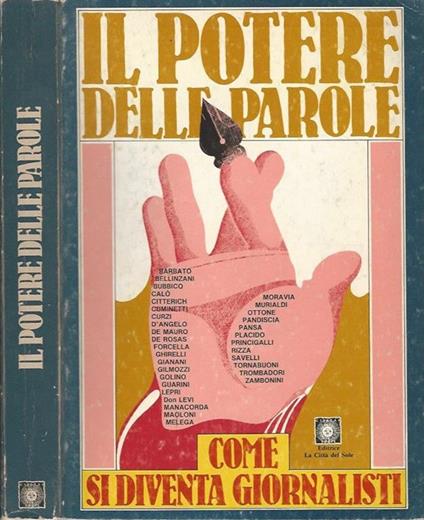 Il potere delle parole. Come si diventa giornalisti - copertina