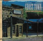 The ghost town. Storyteller