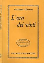 L' oro dei vinti