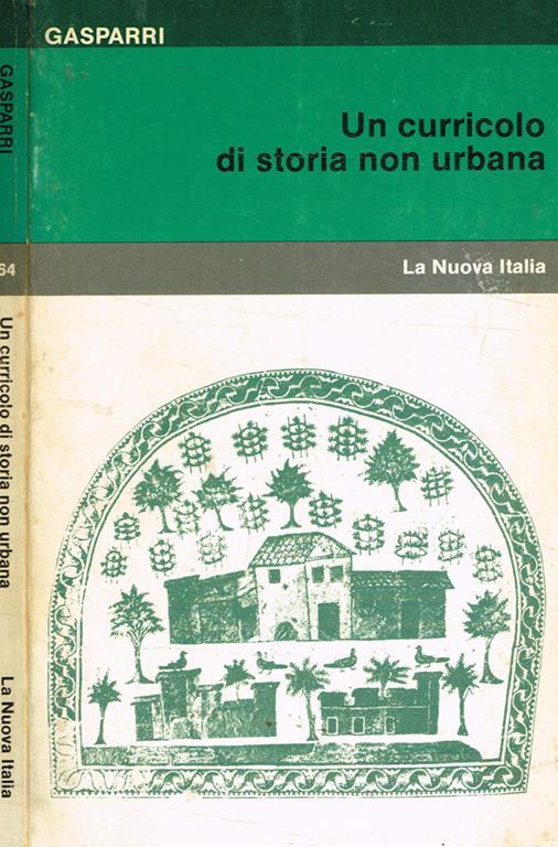 Un curricolo di storia non urbana - Stefano Gasparri - copertina