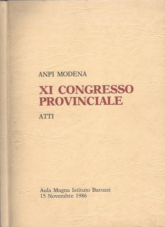 ANPI Modena - XI Congresso provinciale. Atti - copertina