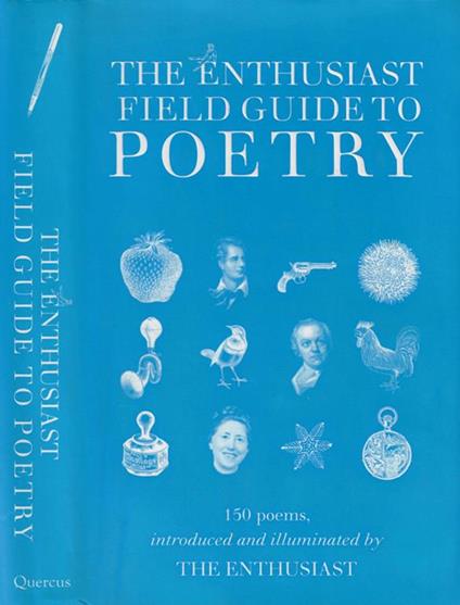 The enthusiast. Field guide to poetry - copertina