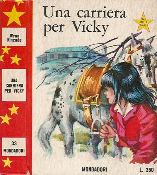 Una carriera per Vicky - Wynn Kincade - copertina